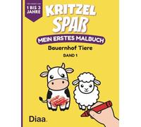 KritzelSpaß - Mein erstes Malbuch - Bauernhof Tiere - Band 1: Lernmalbuch ab 1 Jahr | Dicke Konturen: Feinmotorik & Sprachförderung | Geschenk Jungen ... erstes Malbuch ab 1 Jahr - Farben Zwerge)