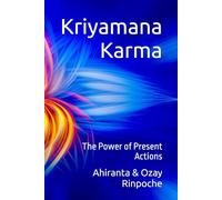 Kriyamana Karma: The Power of Present Actions (The Karma Chronicles: Navigating the Dimensions of Action and Consequence)