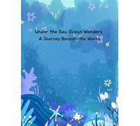 Kriz Under the Sea Ocean Wonders Blank Journal: Unique Writing Notebook with Mermaid and Whale Illustrations, Aesthetic Unlined Personal Diary for ... Creative Unruled Notepad for Sea Lovers