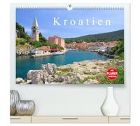 Kroatien (hochwertiger Premium Wandkalender 2026 DIN A2 quer), Kunstdruck in Hochglanz: Dieser Kalender führt Sie von der felsigen Küste des Kvarner ... und die bezaubernde Küste von Kroatien.