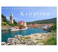 Kroatien (Tischkalender 2026 DIN A5 quer), CALVENDO Monatskalender: Dieser Kalender führt Sie von der felsigen Küste des Kvarner Golfes bis nach ... und die bezaubernde Küste von Kroatien.