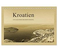 Kroatien (Tischkalender 2026 DIN A5 quer), CALVENDO Monatskalender: Ein Kalender im Zeitungsstil