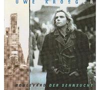 Kröger,Uwe - Boulevard der Sehnsucht [Import]
