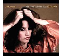 Kroesen,Jill - I Really Want To Bomb You: 1972 - 1984 [Vinilo]