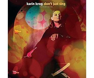 Krog Karin - Dont Just Sing / An Anthology - 1963-1999 [Vinilo]