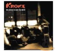 KROKE - Ten pieces to save the World