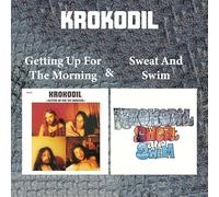 Krokodil - Getting Up For the Morning & Sweath And Swim