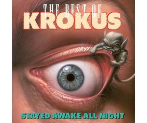 Krokus - Stayed Awake All Night