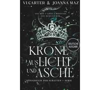 Krone aus Licht und Asche (Königreich der Schatten - Serie)