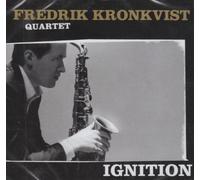 Kronkvist Fredrik - Kronkvist Fredrik "Ignition" CD