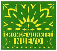 Kronos Quartet - Nuevo