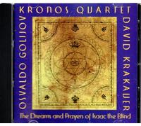 Kronos Quartet - The Dreams+Prayers of Isaac-Th