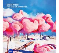 KRONTHALER - SOME CALL HIM JOHNNY GRAY