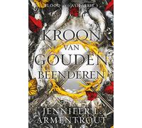 Kroon van gouden beenderen (Blood and Ash, 3)
