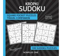Kropki Sudoku Travel Companion: Pocket Puzzles for Everyone On The Go