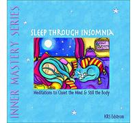 KRS Edstrom - Sleep Through Insomnia: Meditations to Quiet The M