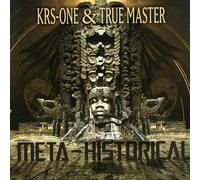 Krs One & True Master - Meta-Historical