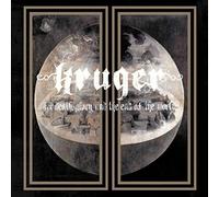 Kruger - For death, glory and the end of the world ltd edition