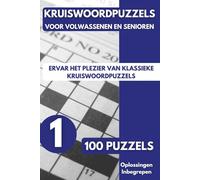 Kruiswoordpuzzels Voor Volwassenen: Puzzelboek voor Tieners, Volwassenen en Senioren - 100 Puzzels 01