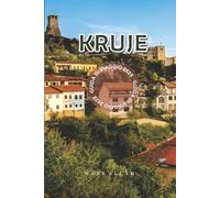 Krujë Guida di Viaggio 2025: Esplora la storica città di montagna dell'Albania con le principali attrazioni, cose da fare, gite da Tirana, castelli, ... locale e consigli utili per il 2025 e 2026