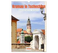 Krumau in Tschechien - Wunderschönes Cesky Krumlov (Wandkalender 2026 DIN A3 hoch), CALVENDO Monatskalender: Ein Besuchermagnet in Südböhmen an den Flussschleifen der Moldau