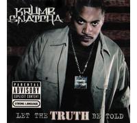 Krumbsnatcha - Let The Truth Be Told