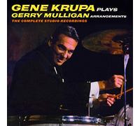 Krupa, Gene - Plays Gerry Mulligan Arrangements + 6 Bonus Tracks