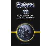 Kryon Iii La Alquimia Del Espiritu Humano: Enseñanzas Canalizada S Por