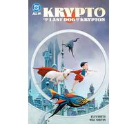 DC Comics – Krypto: El último perro de Krypton