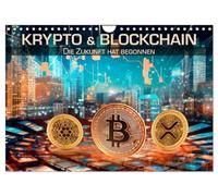 Krypto und Blockchain (Wandkalender 2026 DIN A4 quer), CALVENDO Monatskalender: Die Zukunft hat begonnen