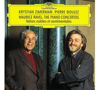 Krystian Zimerman – Ravel: Piano Concertos; Valses nobles et sentimentales