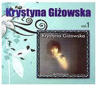 Krystyna Giżowska - Krystyna GiĹzowska: Antologia vol. 1 [CD]