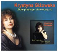 Krystyna Giżowska - Krystyna Giżowska: Złote Przeboje [CD]