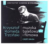 Krzysztof Komeda TrzciĹski: Krzysztof Komeda TrzciĹski w Polskim Radiu vol. 5 Muzyka filmowa i baletowa czÄĹÄ druga [CD]