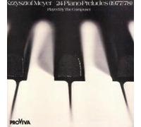 Krzysztof Meyer - 24 Piano Preludes