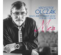 Krzysztof Olczak : Oeuvres solo et musique de chambre pour accordéon. Skorupa, Ratajek, Zaganick, Olczak, Muza-Szlas.