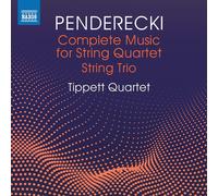 Tippett Quartet - Penderecki, K.: Music for String Quartet (Complete)/ String Trio