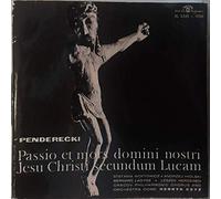 Krzysztof Penderecki - Passio Et Mors Domini Nostri Jesu Christi Secundum Lucam