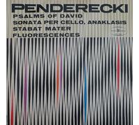 Krzysztof Penderecki, - Psalms Of David / Sonata Per Cello / Anaklasis / Stabat Mater / Fluorescences - Polskie Nagrania Muza - XL 0260