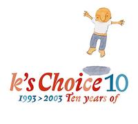 K's Choice - 10 (1993-2003 Ten Years Of…) (Gatefold sleeve) [180 gm 2LP Coloured Vinyl] [Vinilo]