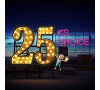 K's Choice - 25 -Digi-