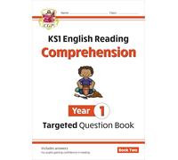 KS1 English Year 1 Reading Comprehension Targeted Question Book - Book 2 (with Answers) (CGP Year 1 English)