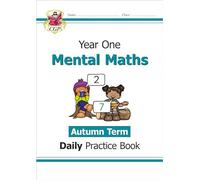 KS1 Mental Maths Year 1 Daily Practice Book: Autumn Term (CGP Year 1 Daily Workbooks)