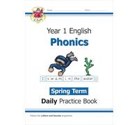 KS1 Phonics Year 1 Daily Practice Book: Spring Term (CGP Year 1 Daily Workbooks)