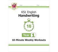 KS1 Year 1 English Handwriting 10-Minute Weekly Workouts