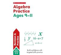 KS2 Algebra Workbook: supporting Maths mastery for ages 10-11 (Year 6) (SATs Made Simple) (Scholastic Maths Skills)