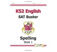 [(KS2 English SAT Buster - Spelling)] [ By (author) CGP Books, Edited by CGP Books ] [June, 2002]