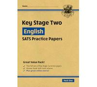 KS2 English Year 6 SATS Practice Papers: Pack 1 - for the 2027 tests (with free Online Extras) (CGP KS2 SATS)