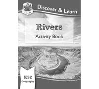 KS2 Geography Discover & Learn: Rivers Activity Book (CGP KS2 Geography)