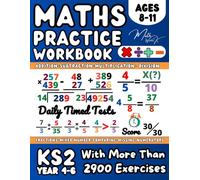 KS2- Maths Book for 8-11 Year Olds, Addition, Subtraction, Multiplication, Division, Fractions: Year 4/ 5/ 6 Maths Workbook with Answers and ... Home Learning and Revison, ( KS2 Maths )
